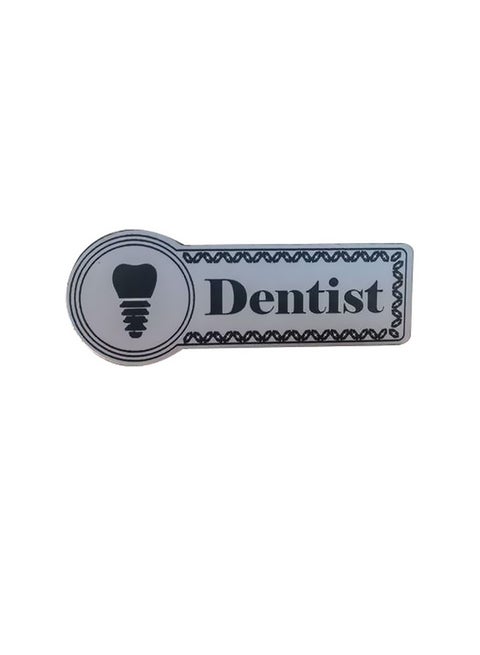 Dentist Name Tag Grey/Black