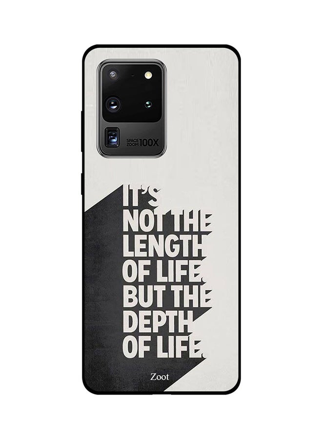 Zoot Skin Case Cover -for Samsung Galaxy S20 Ultra It's Not The Length Of Life But The Depth Of Life It's Not The Length Of Life But The Depth Of Life