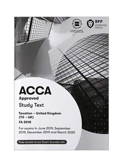 ACCA: Taxation Study Text: Fa 2018 Paperback English by by Bpp Learning Media - 43404