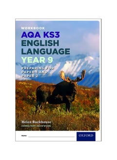 Workbook AQA KS3 English Language: Year 9 : Preparing For Paper 1 And Paper 2 Paperback English by Helen Backhouse - 26 May 2016
