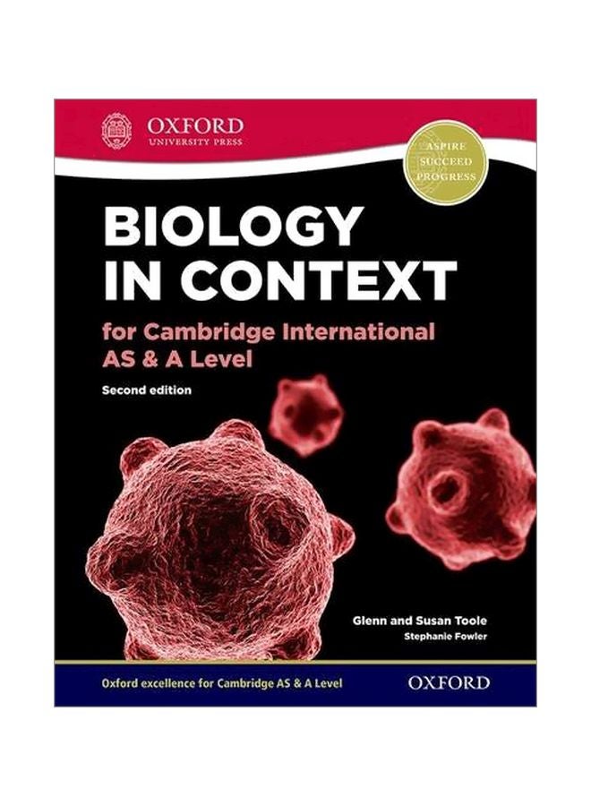 Biology In Context For Cambridge International AS And A Level Paperback English by Susan Toole - 19 January 2017  - Image 1