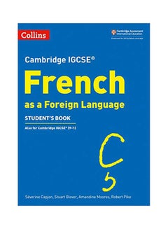 Cambridge IGCSE French As A Foreign Language Student's Book paperback french - 01 June 2019 
