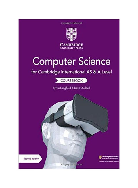 Cambridge International AS And A Level Computer Science Coursebook Paperback English by Sylvia Langfield - 43616