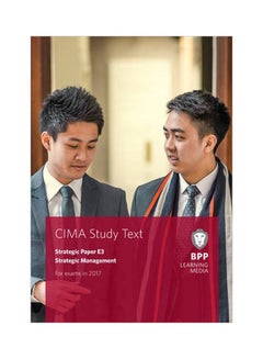 CIMA Study Text: Strategic Paper E3 - Strategic Management paperback english