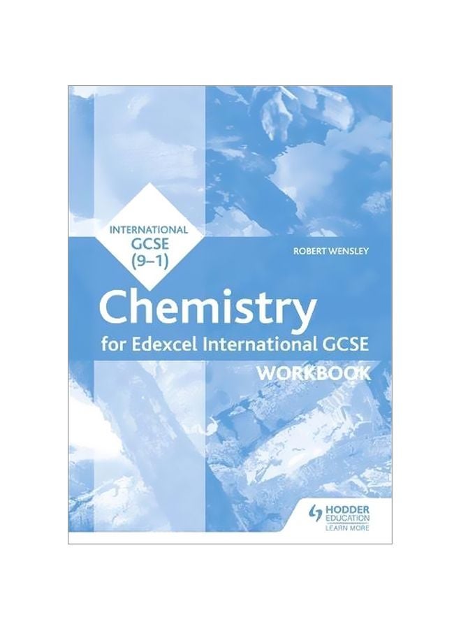 Chemistry Workbook: For Edexcel International GCSE Paperback English by Robert Wensley - 42944