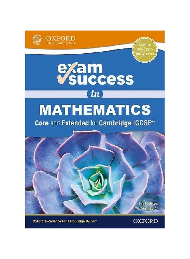 null - Exam Success In Mathematics: Core And Extended For Cambridge Igcse Paperback English by Ian Bettison - 43634 - Image 1