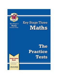 Key Stage Three Maths Practice Tests Paperback English by CGP Books - 39825 