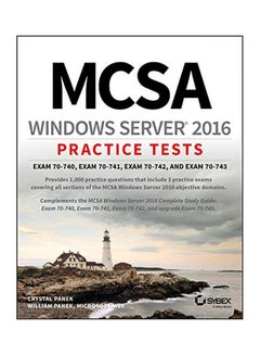 MCSA Windows Server 2016 Practice Tests: Exam 70-740, Exam 70-741, Exam 70-742, Exam 70-743 paperback english - 07-Jan-19
