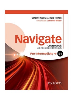 Navigate : Pre-Intermediate B1 : Coursebook With Dvd And Oxford Online Skills Program Audiobook English by Caroline Krantz - 42005