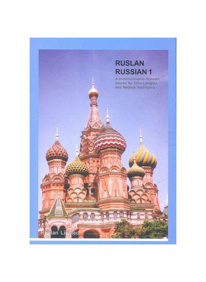 Ruslan Russian 1: A Communicative Russian Course paperback english - 01-Oct-12