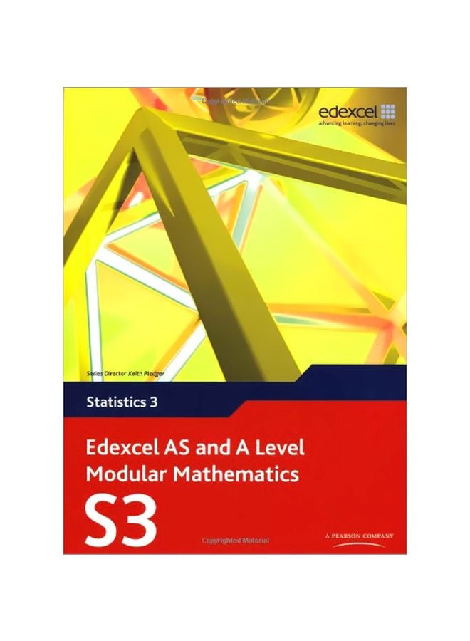 Edexcel AS And A Level Modular Mathematics: Statistics 3 English by Keith Pledger - 06-Jul-09 