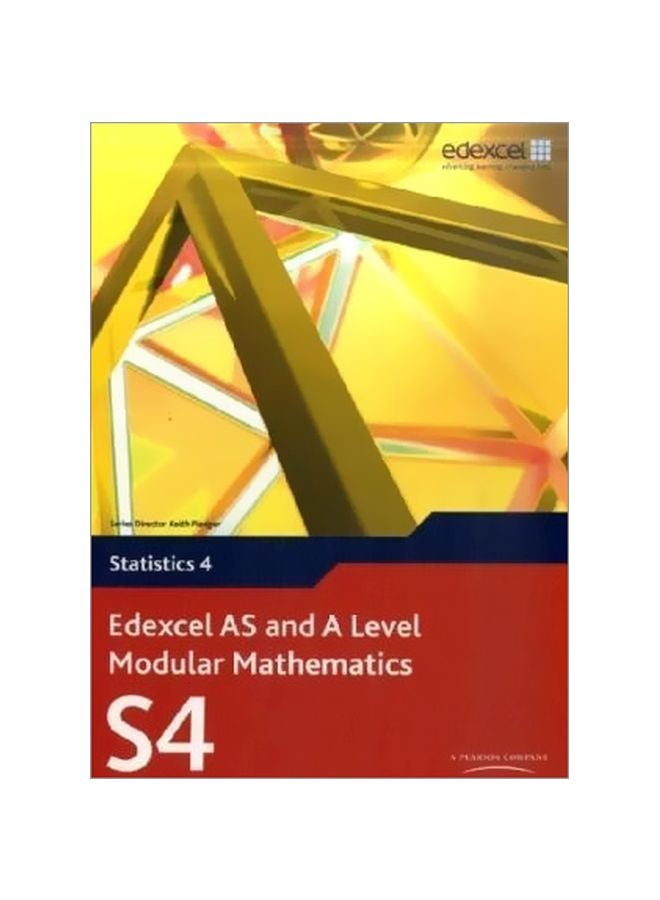 null - Edexcel AS And A Level Modular Mathematics: Statistics 4 English by Keith Pledger - 30-Sep-09 - Image 1