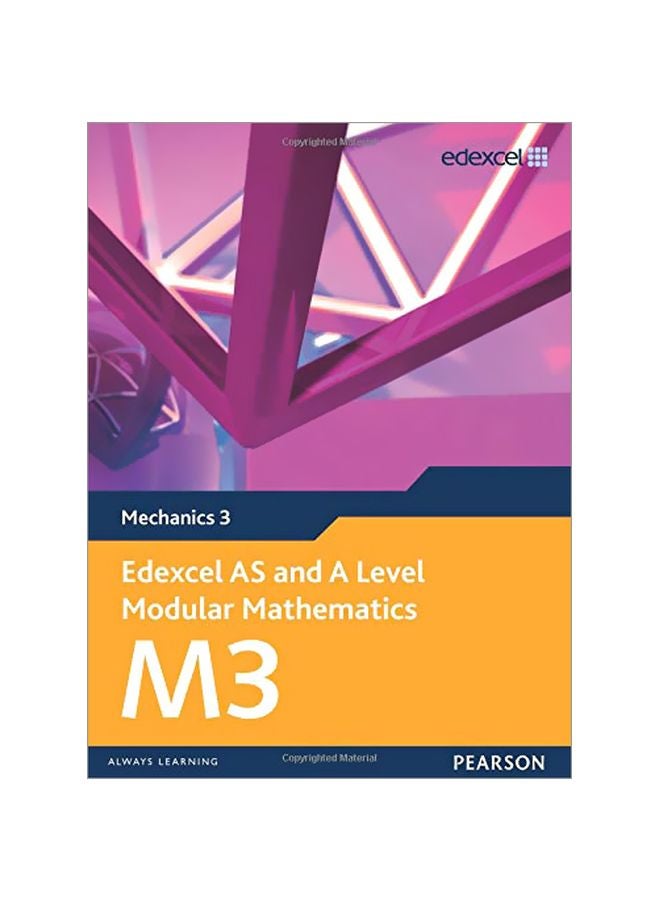null - Edexcel AS And A Level Modular Mathematics: Mechanics 3 English by Keith Pledger - 03-Aug-09 - Image 1