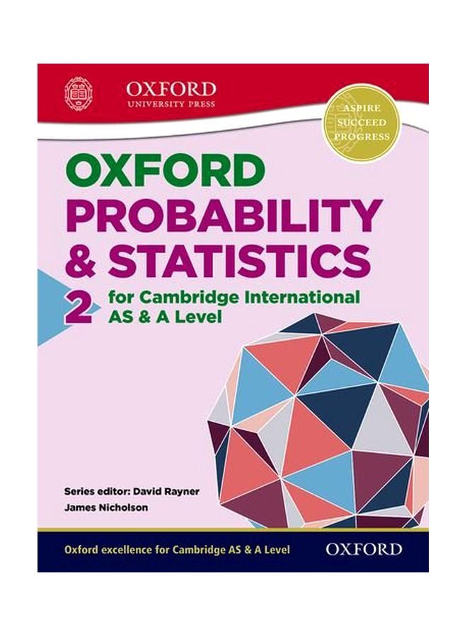 Oxford Probability & Statistics 2 For Cambridge International AS & A Level paperback english - 01-Apr-17 