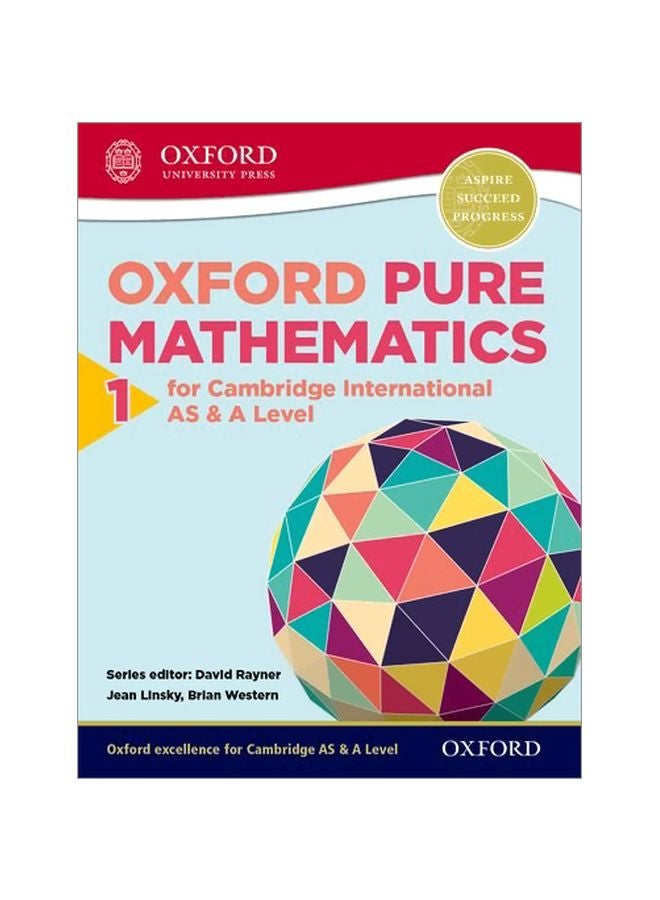 Oxford Pure Mathematics 1 For Cambridge International As And A Level Paperback English by Jean Linsky - 01-Apr-17 