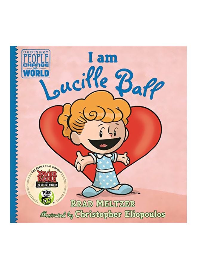 I Am Lucille Ball Hardcover English by Brad Meltzer - 42750