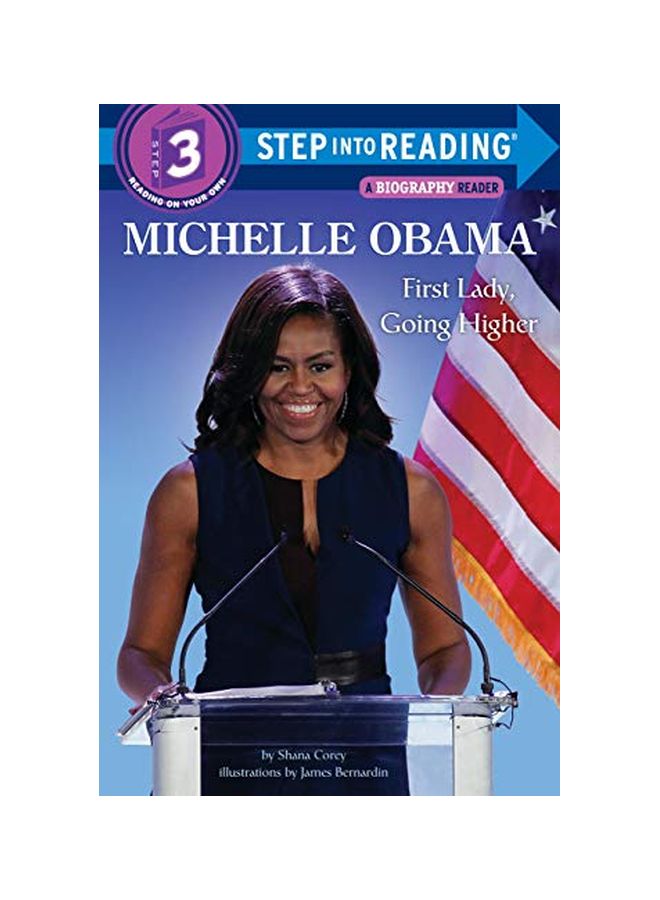 Michelle Obama: First Lady, Going Higher paperback english - 04 September 2018