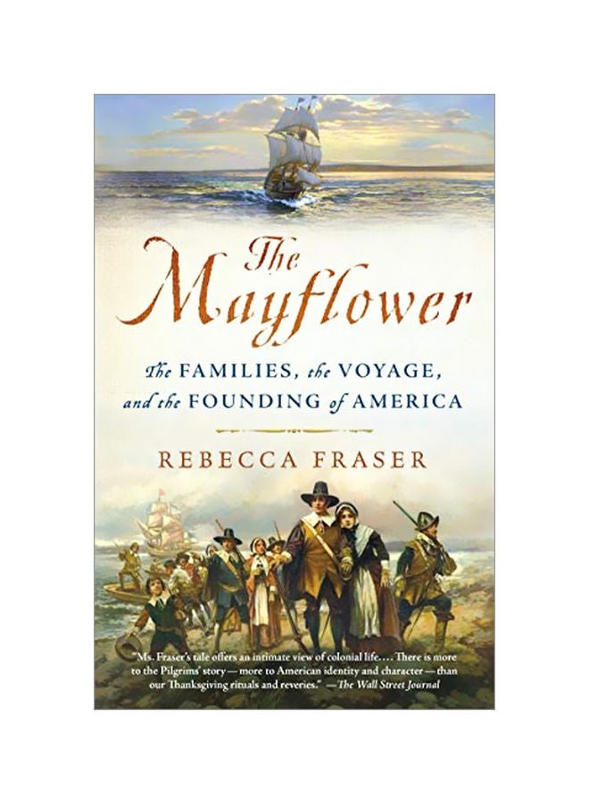 The Mayflower: The Families, The Voyage And The Founding Of America paperback english - 05 November 2019 