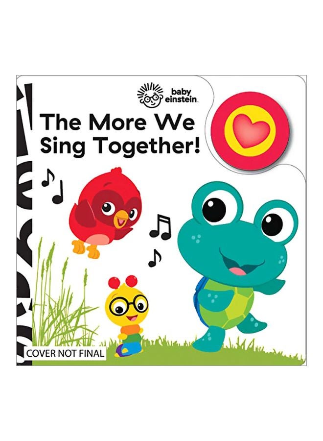 Baby Einstein: The More We Sing Together! Board Book English by PHOENIX - 01-Feb-20 
