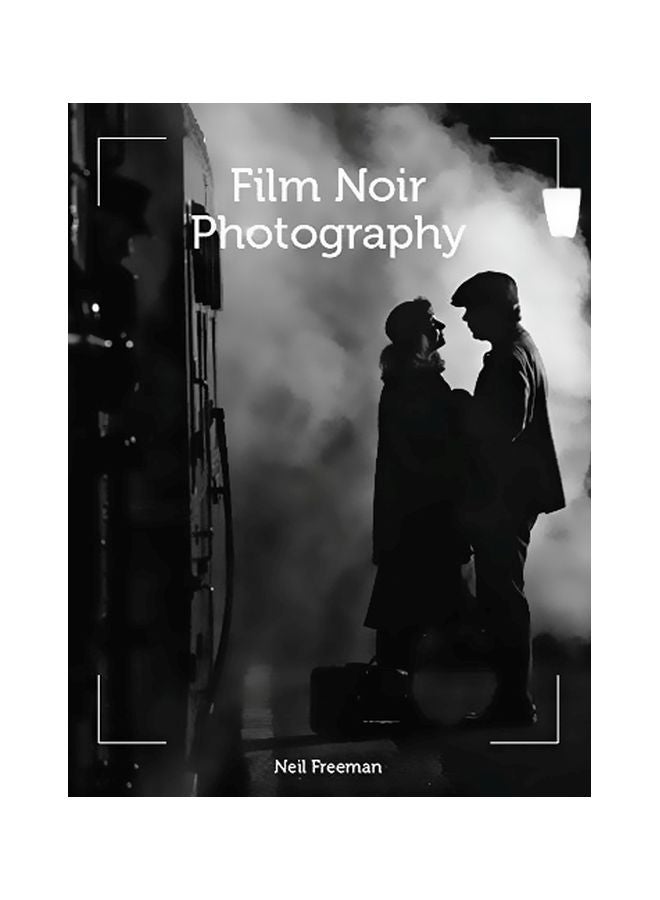 Film Noir Photography Paperback English by Neil Freeman - 43891 