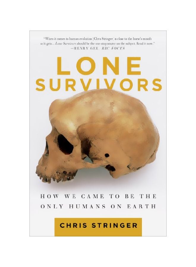 Lone Survivors : How We Came To Be The Only Humans On Earth paperback english - 30-Jul-13 
