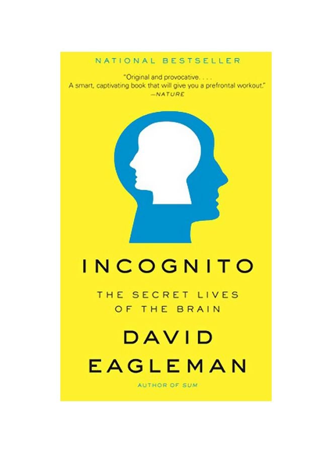 Incognito : The Secret Lives Of The Brain Paperback English by David Eagleman - 41044