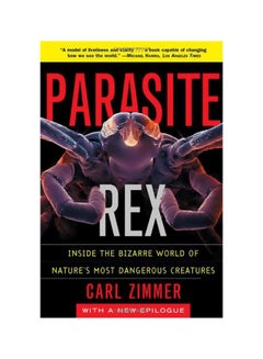 Parasite Rex : Inside The Bizarre World Of Nature's Most Dangerous Creatures paperback english - 09-Nov-01 - v1582721061/N35112907A_1