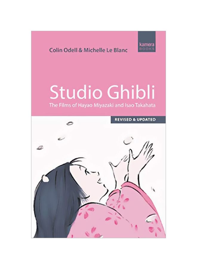 Studio Ghibli: The Films of Hayao Miyazaki and Isao Takahata Paperback English by Colin Odell - 01-Mar-20