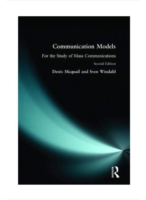 Communication Models For The Study Of Mass Communciations paperback english