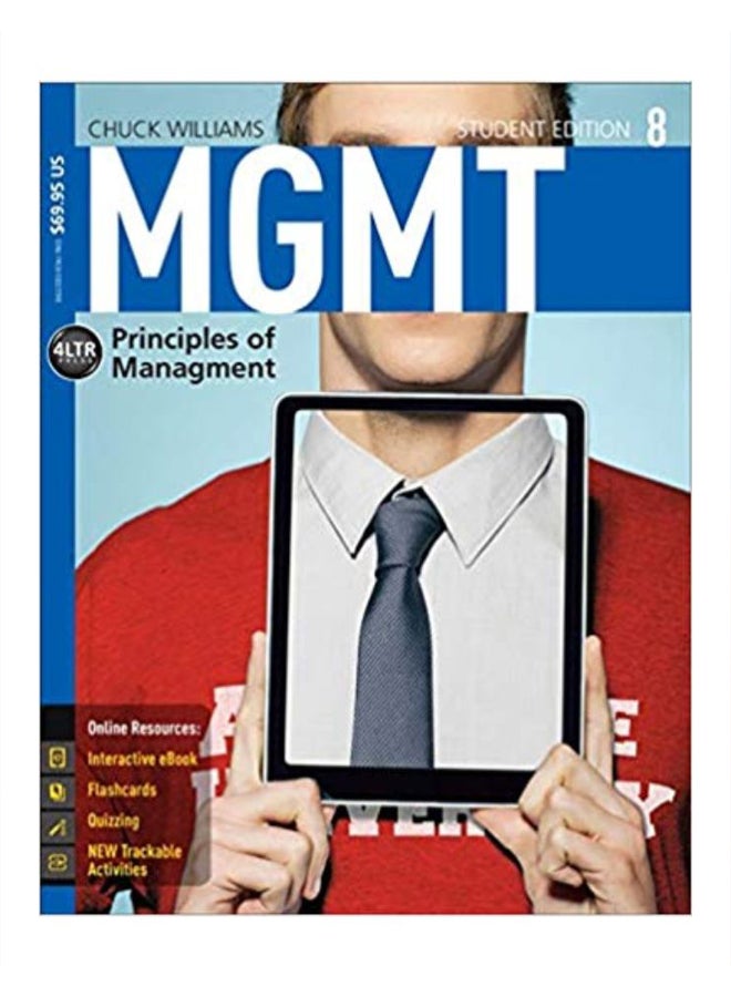 MGMT Principles Of Management Paperback English by Chuck Williams - 7/31/2015
