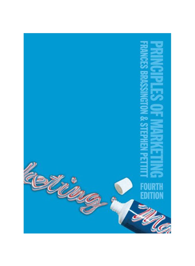 Principles Of Marketing Paperback English by Dr. Frances Brassington