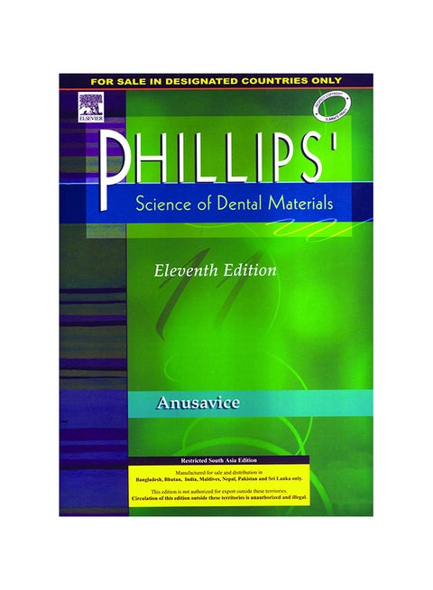 Phillips' Science Of Dental Materials Paperback English by Kenneth J. Anusavice (Author)