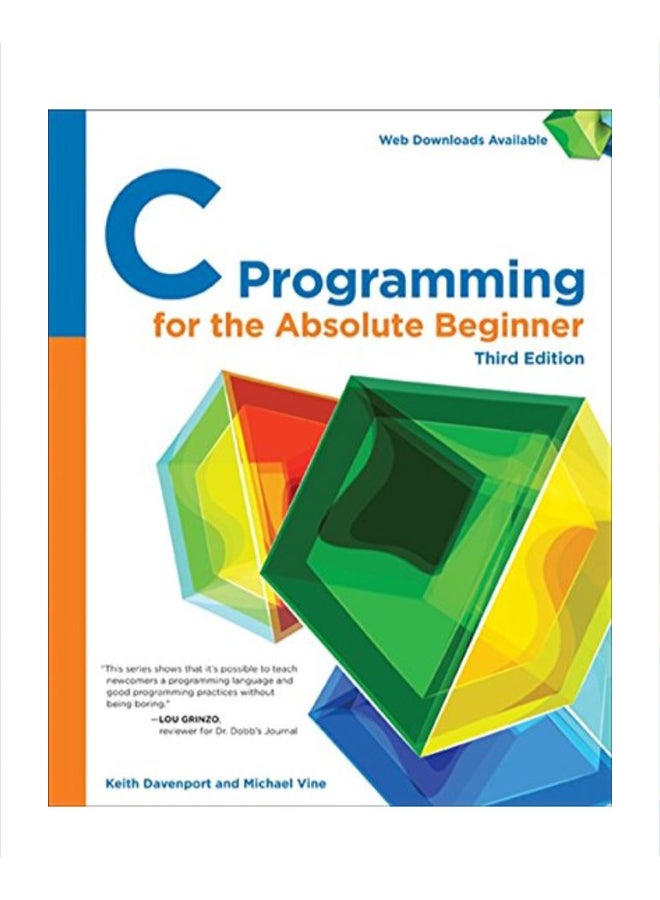 C Programming For The Absolute Beginner paperback english 