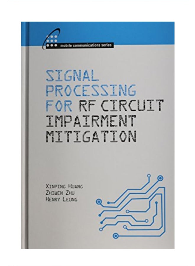 null - Signal Processing For RF Circuit Impairment Mitigation hardcover english - 01 Sep 2014 - Image 1