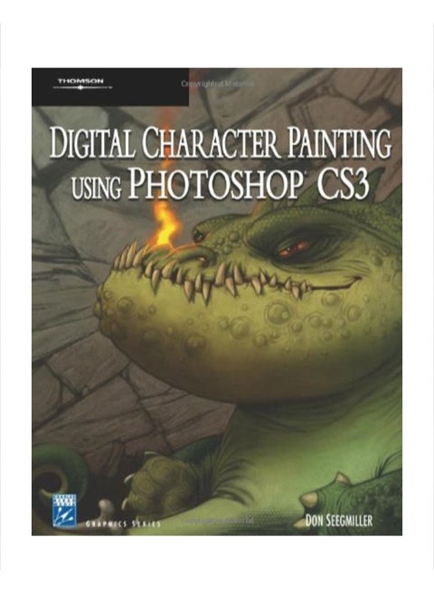 Digital Character Painting Using Photoshop CS3 Paperback English by Don Seegmiller