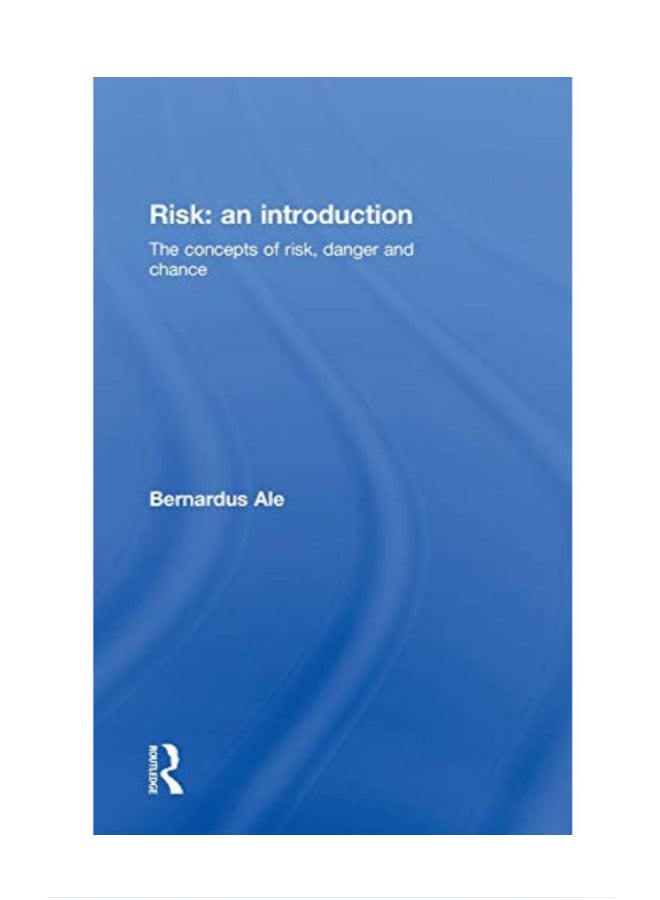 Risk An Introduction The Concepts Of Risk, Danger And Chance hardcover english - 39969 