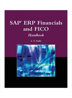 SAP ERP Financials And FICO Handbook Paperback English by S. N. Padhi