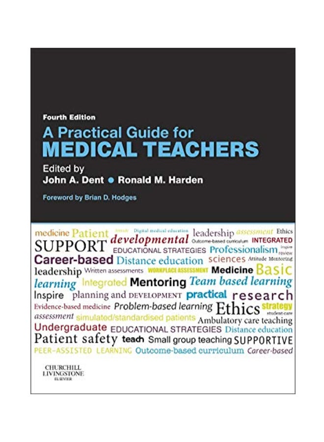 A Practical Guide for Medical Teachers Paperback English by John Dent MMEd MD FHEA FRCSEd - 41526 