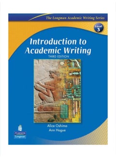 Introduction to Academic Writing Paperback English by Ann Hogue - 39007 