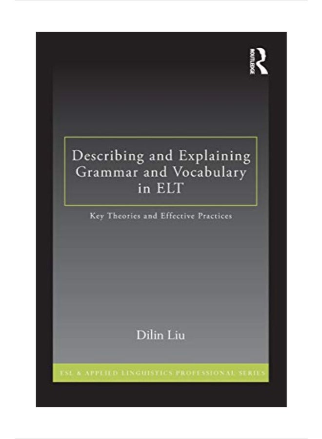 Describing And Explaining Grammar And Vocabulary In ELT paperback english - 41974