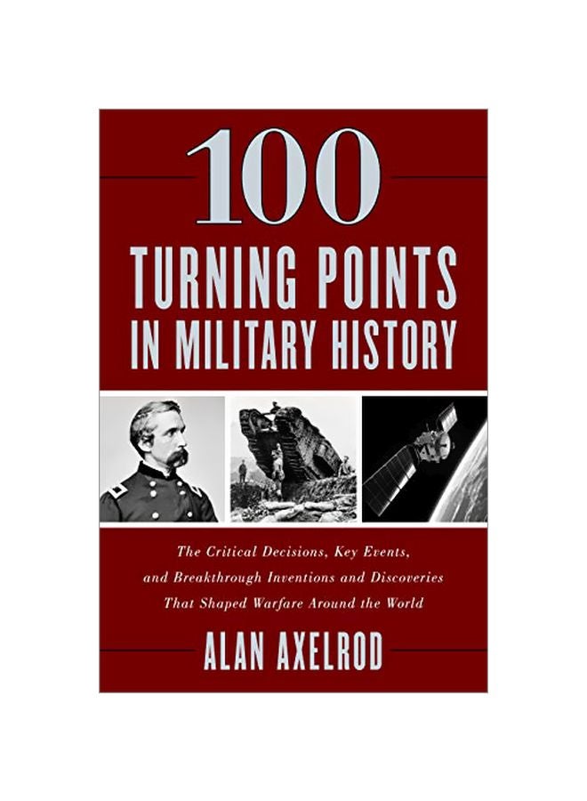 100 Turning Points In Military History hardcover english - 01-Sep-19 