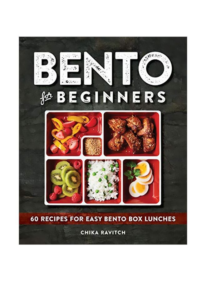 Bento For Beginners: 60 Recipes For Easy Bento Box Lunches paperback english - 04-Feb-20 