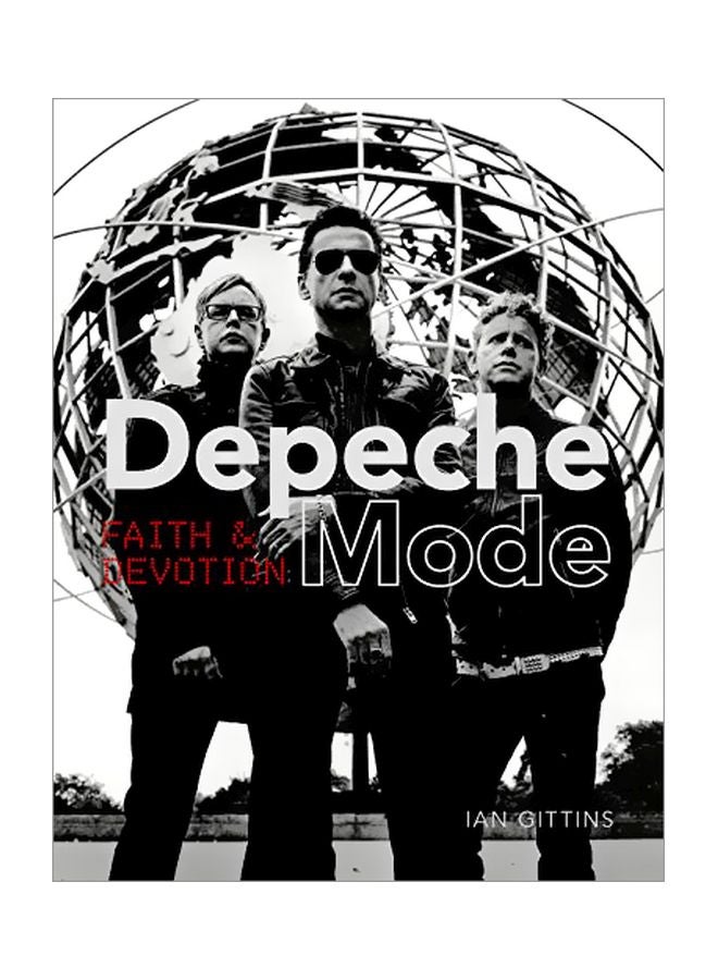 Depeche Mode: Faith And Devotion Hardcover English by Ian Gittins - 43741 