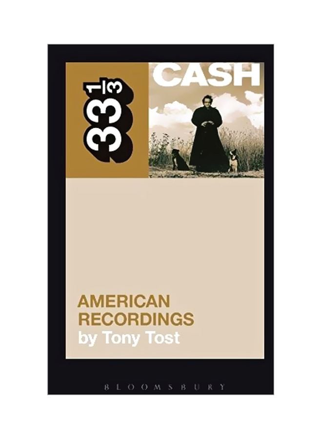 Johnny Cashs American Recordings Paperback English by Tony Tost - 40710