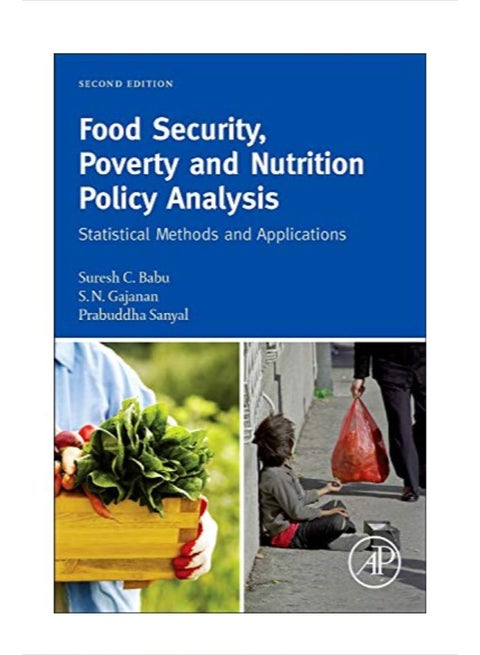 Food Security Poverty And Nutrition Policy Analysis Hardcover English by Suresh Babu - 10 Apr 2014