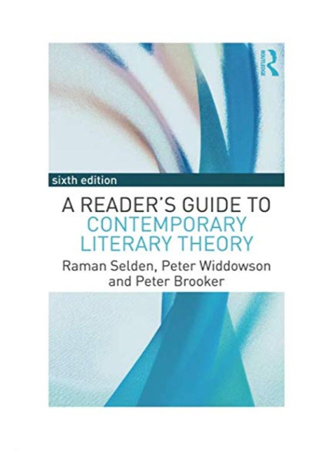 A Reader's Guide To Contemporary Literary Theory Paperback English by Raman Selden - 42829 