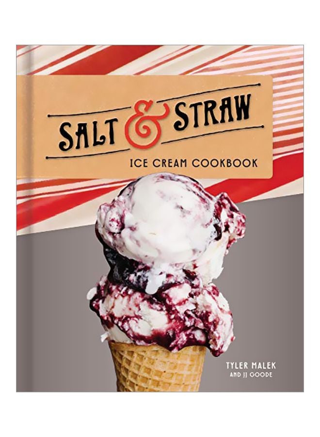 Salt And Straw Ice Cream Cookbook Hardcover English by Tyler Malek - 43585 