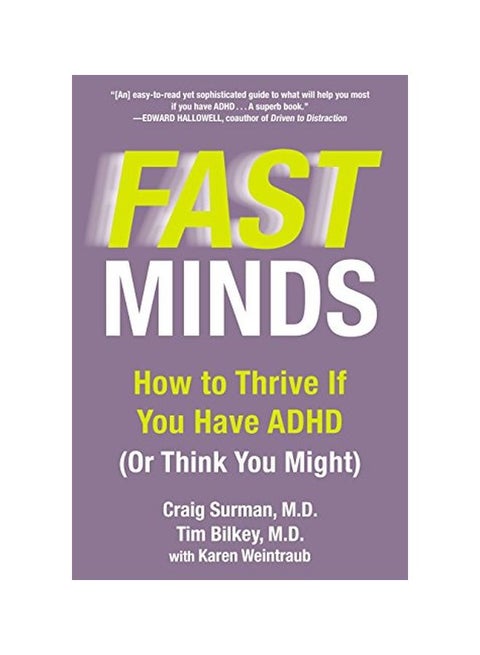 Fast Minds: How to Thrive If You Have ADHD (or Think You Might) paperback english - 03-Jun-14