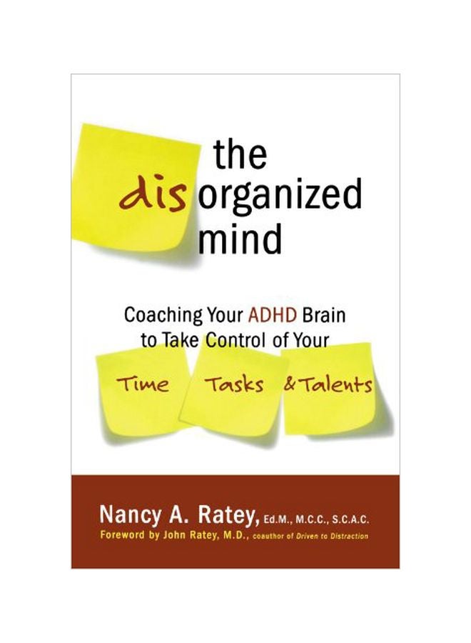 The Disorganized Mind Paperback English by Nancy A Ratey - 39805 