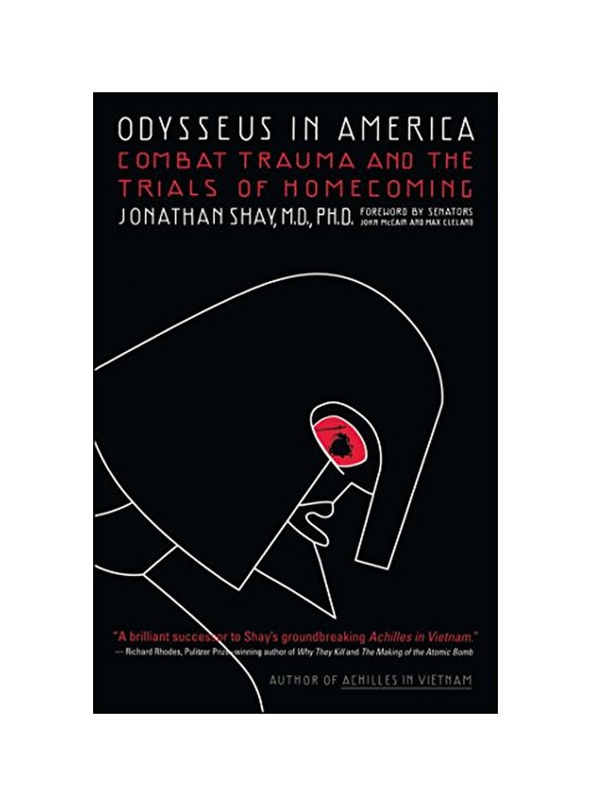 Odysseus In America: Combat Trauma And The Trials Of Homecoming paperback english - 25-Nov-03 